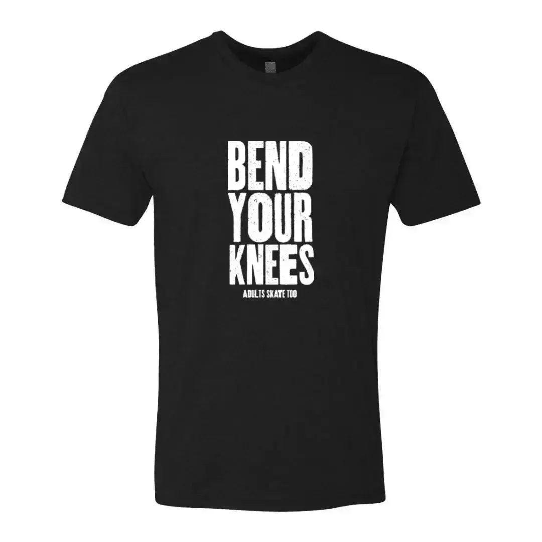 Bend Your Knees Tee