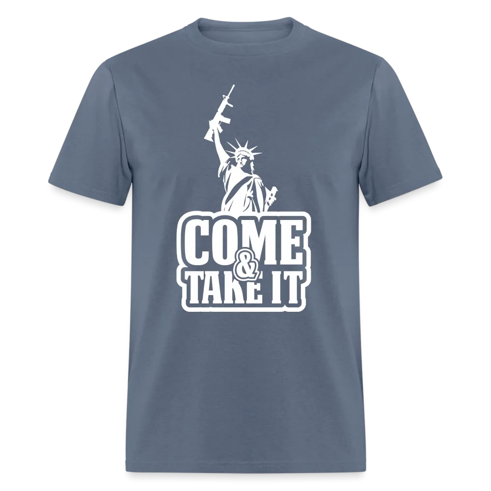 Come & Take It (2nd Amendment Statute of Liberty) T-Shirt