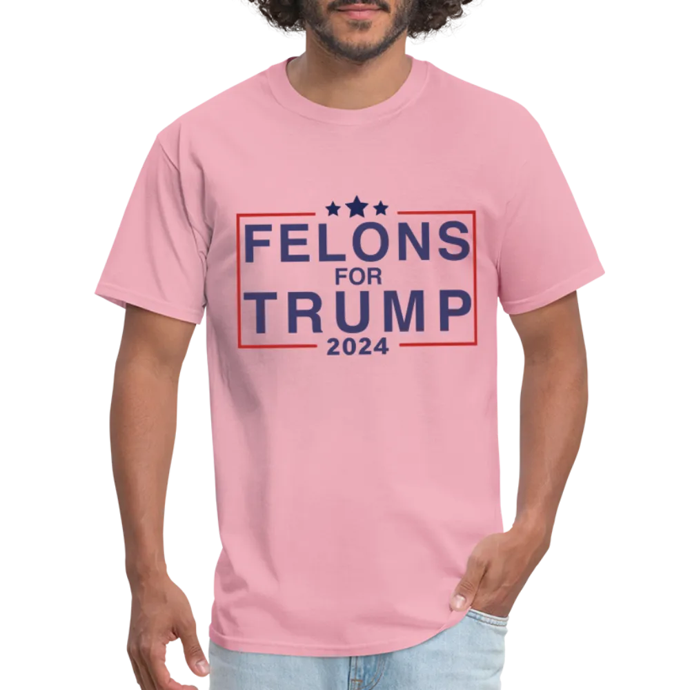 Felons for Trump 2024 T-Shirt