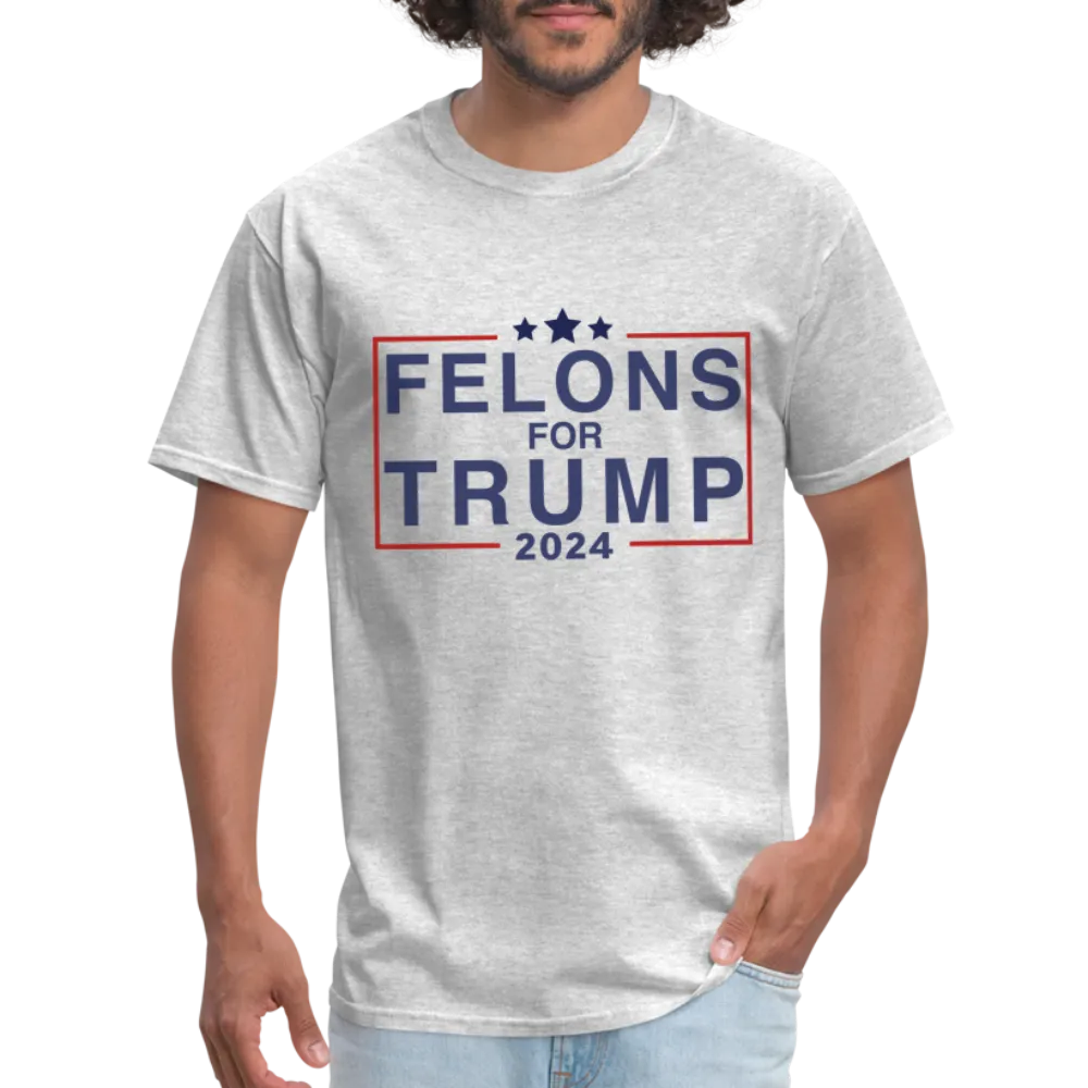 Felons for Trump 2024 T-Shirt