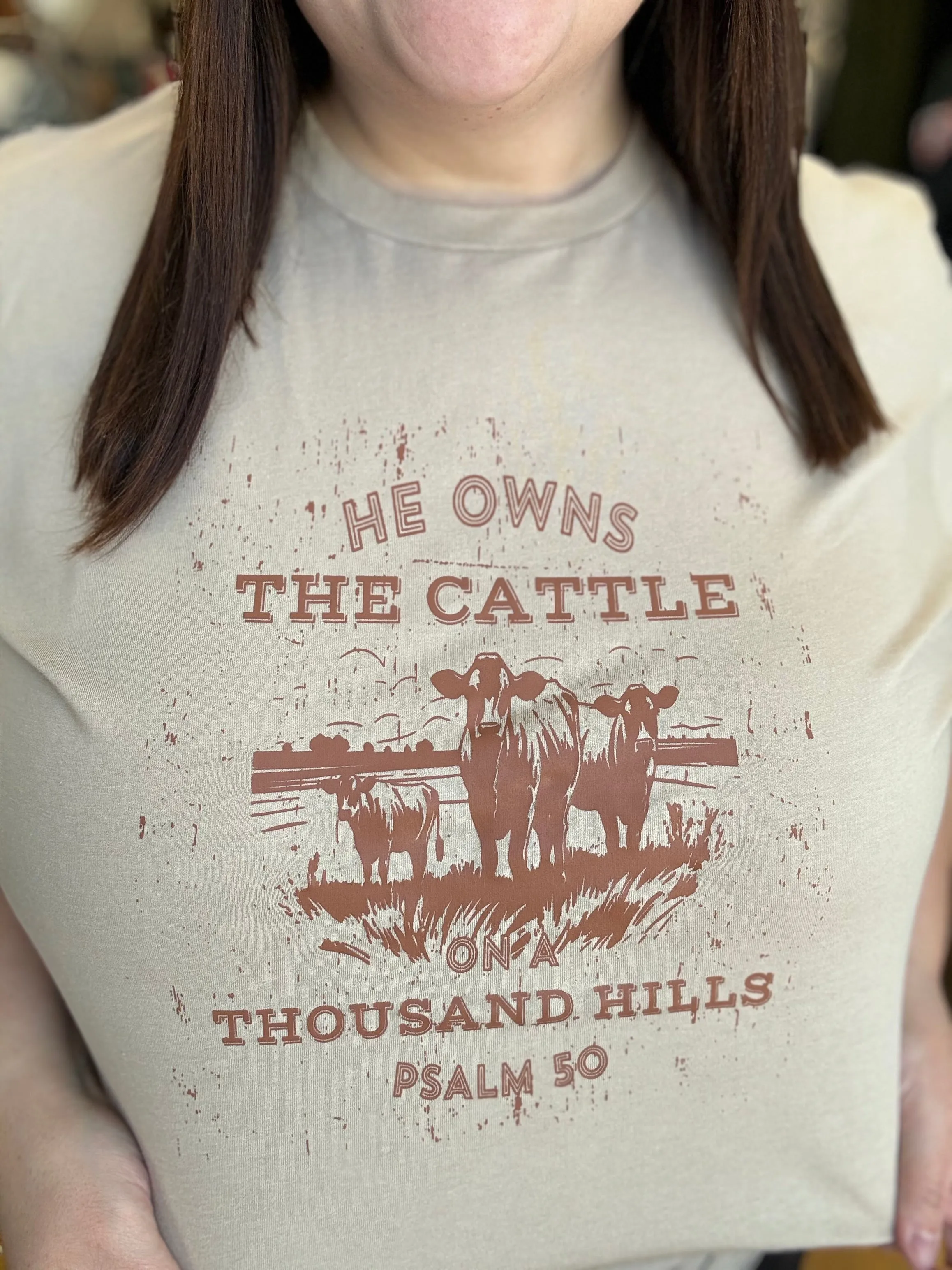 He Owns the Cattle on a Thousand Hill Graphic Tee